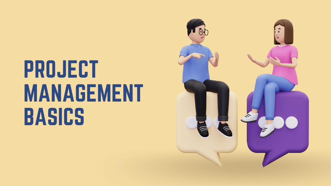 Project Management Basics
